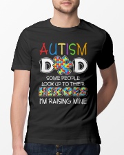 autism dad raise mine Classic T-Shirt lifestyle-mens-crewneck-front-13