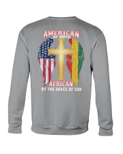 American By Birth African By The Grace Of God Crewneck Sweatshirt tile