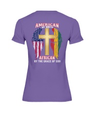 American By Birth African By The Grace Of God Premium Fit Ladies Tee tile
