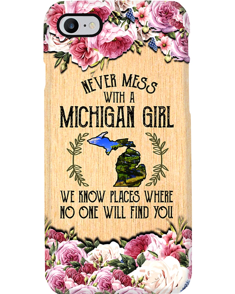 michigan girl don't mess phonecase Phone Case