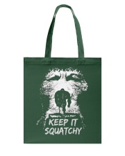 Bigfoot Keep It Squatchy Tote Bag tile