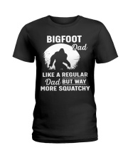 bigfoot dad more squatchy Ladies T-Shirt tile