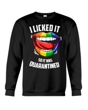 lgbt lick it quarantined Crewneck Sweatshirt tile
