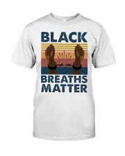 Black Breaths Matter Classic T-Shirt front