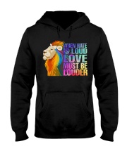 LGBT love must be louder Hooded Sweatshirt tile