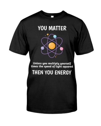 You matter  