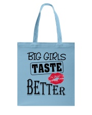 BIG GIRL TASTE BETTER Tote Bag thumbnail