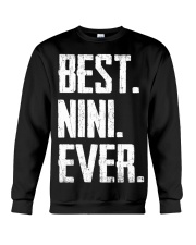 New - Best Nini Ever Crewneck Sweatshirt thumbnail
