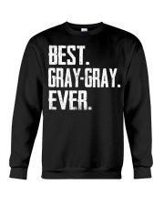 New - Best Gray-Gray Ever Crewneck Sweatshirt thumbnail