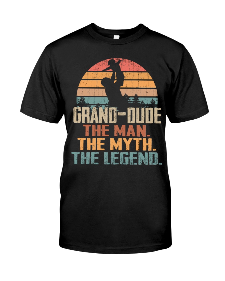 Grand-dude - The Man - The Myth - V1 Classic T-Shirt
