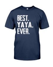 Best YaYa Ever - V1 Classic T-Shirt front