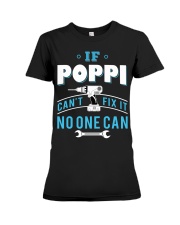 IF Poppi can't fix it no one can Premium Fit Ladies Tee tile