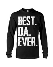 New - Best Da Ever Long Sleeve Tee thumbnail