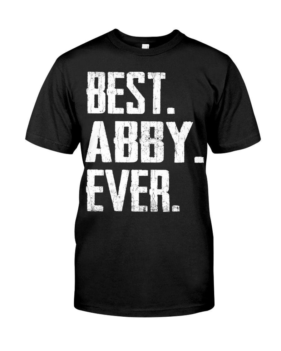 New - Best Abby Ever Classic T-Shirt