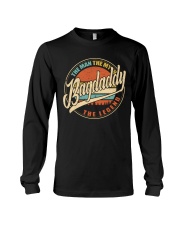 Bagdaddy- The Man - The Myth Long Sleeve Tee thumbnail