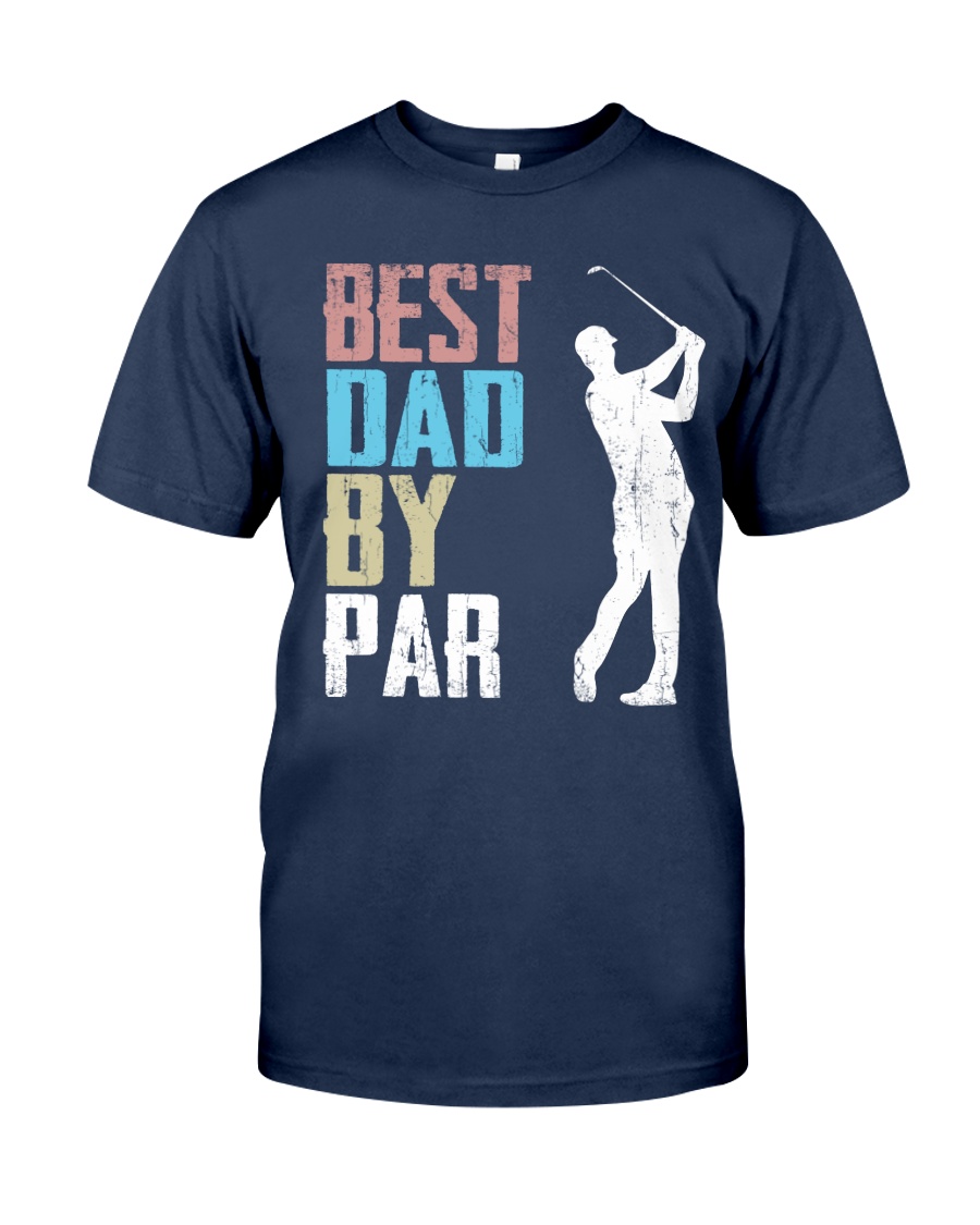 Best Dad by Par - V1 Classic T-Shirt