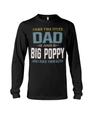 I have two titles Dad and Big Poppy - RV10 Long Sleeve Tee thumbnail