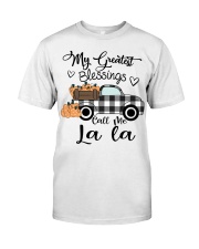 Blessings call me La la pumpkin truck Classic T-Shirt front