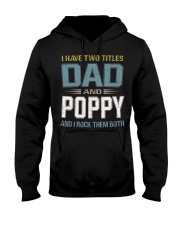 I have two titles Dad and Poppy- RV10 Hooded Sweatshirt thumbnail