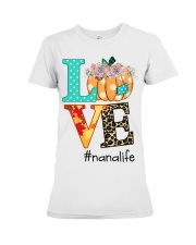 love nana life pumpkin Premium Fit Ladies Tee tile