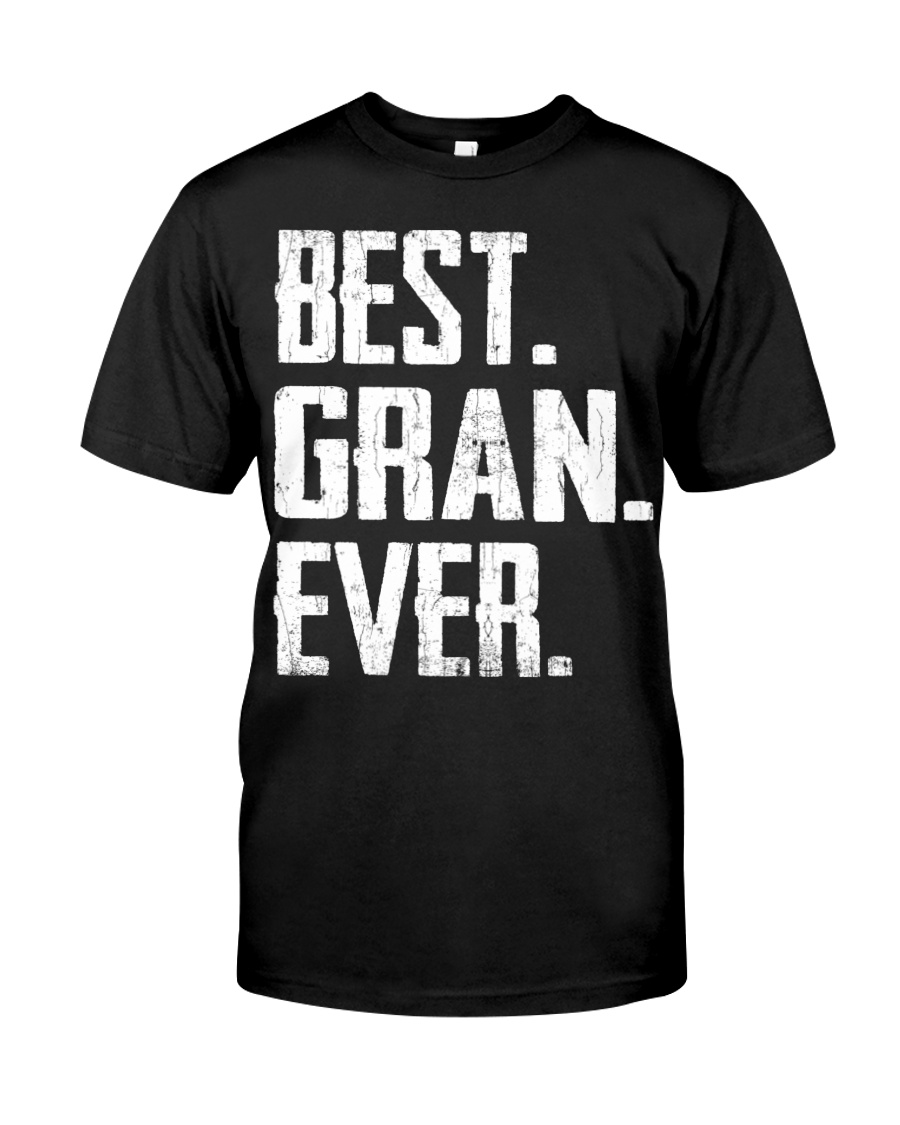 New - Best Gran Ever Classic T-Shirt