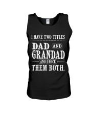 Two titles Dad and Grandad V1 Unisex Tank tile