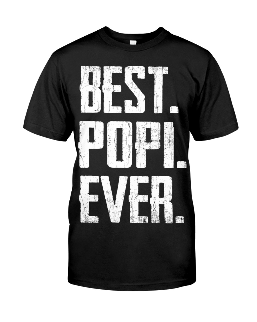 New - Best Popi Ever Classic T-Shirt