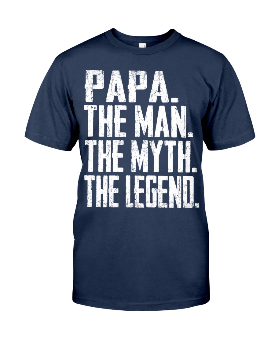 Papa - The Man - The Myth - V2 Classic T-Shirt
