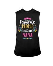 Favorite people call me nana Sleeveless Tee thumbnail