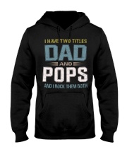 I have two titles Dad and Pops - RV10 Hooded Sweatshirt thumbnail