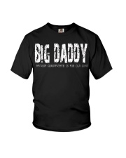 Big Daddy because Grandfather is for old guys Youth T-Shirt thumbnail
