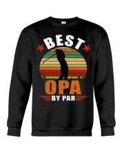 Best Opa By Par Crewneck Sweatshirt thumbnail