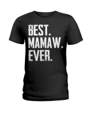 New - Best Mamaw Ever Ladies T-Shirt thumbnail