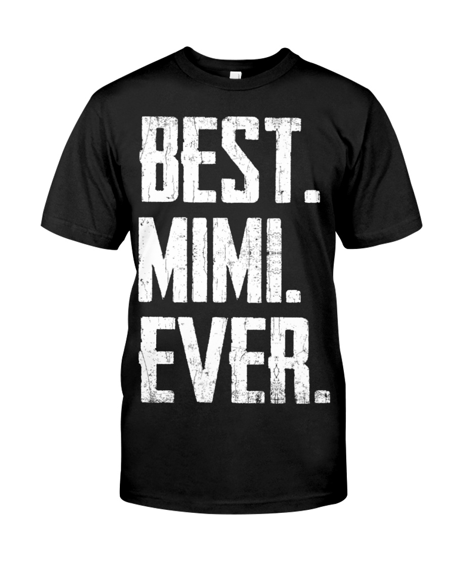 New - Best Mimi Ever Classic T-Shirt