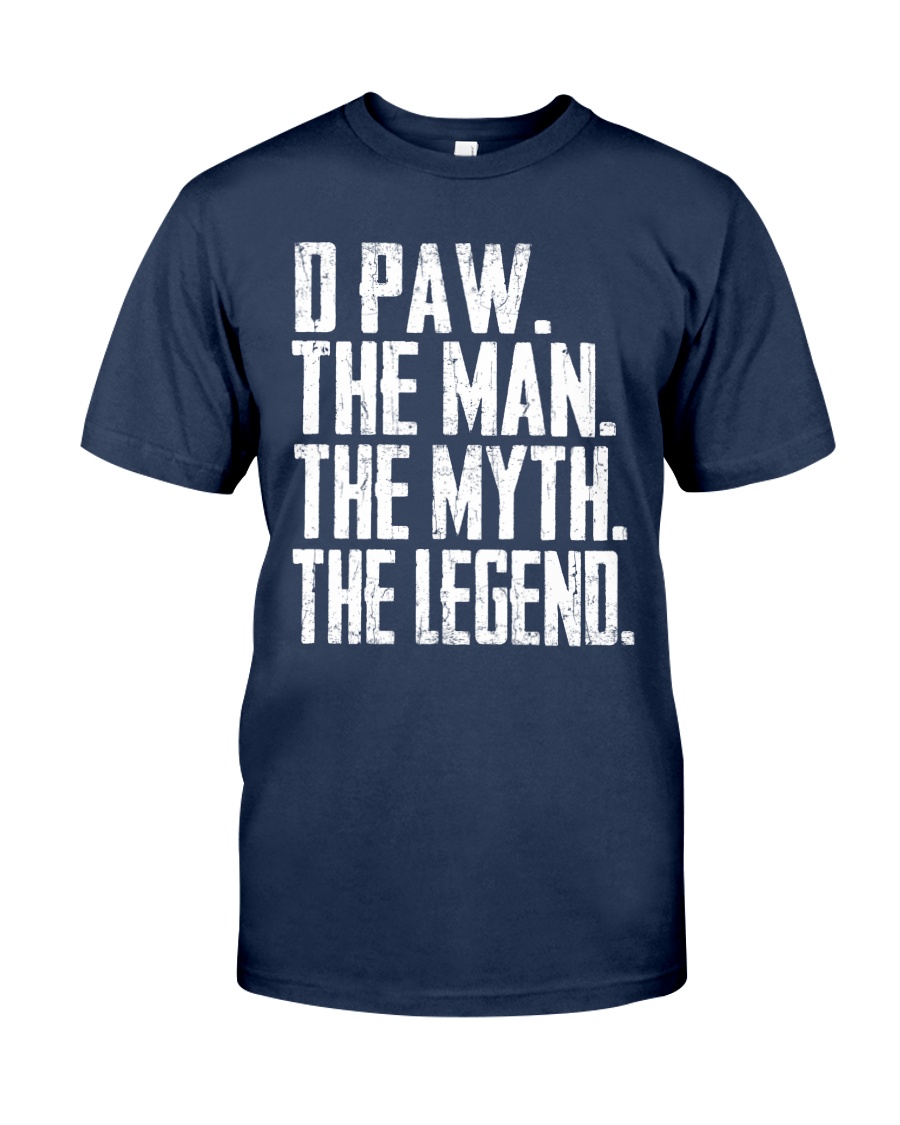 D Paw - The Man - The Myth - V2 Classic T-Shirt