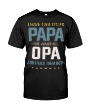 I have two titles Papa and Opa - RV10 Premium Fit Mens Tee thumbnail
