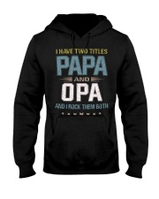 I have two titles Papa and Opa - RV10 Hooded Sweatshirt thumbnail