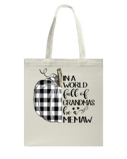 Pumpkin- Be a Memaw Tote Bag tile