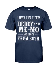 Two titles Dad and Me-Mo - V1 Classic T-Shirt front