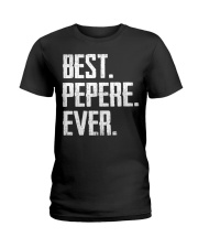 New - Best Pepere Ever Ladies T-Shirt thumbnail