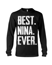 New - Best Nina Ever Long Sleeve Tee thumbnail