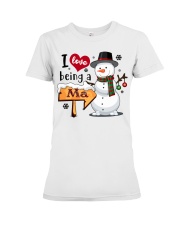 I love being a Ma snowman Premium Fit Ladies Tee tile