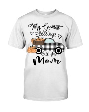 Blessings call me Mom pumpkin truck Classic T-Shirt front