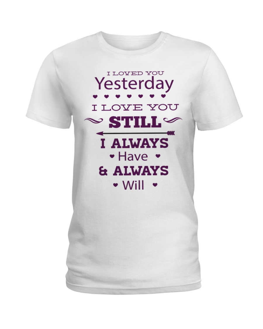 I Love You Ladies T-Shirt