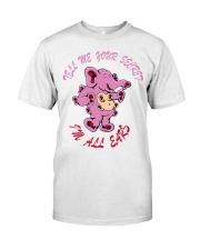 Tell Me Your Secrets Classic T-Shirt front