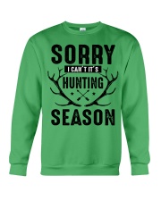Sorry I can't Crewneck Sweatshirt front
