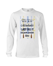You Can Me An Alcoholic Long Sleeve Tee tile
