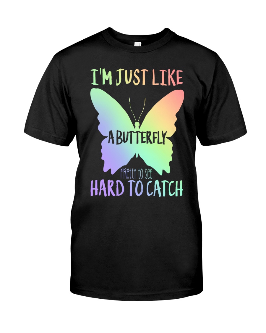 I'M Just Like A Butterfly Classic T-Shirt