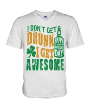 I Don't Get Drunk V-Neck T-Shirt thumbnail