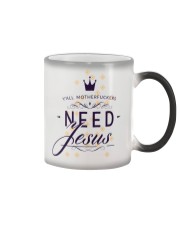 Need Jesus Color Changing Mug tile